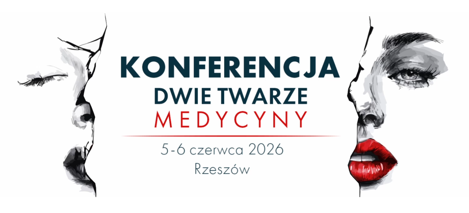 Conference „Dwie twarze medycyny”